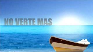 ♪♫ No Verte Mas (Cover)
