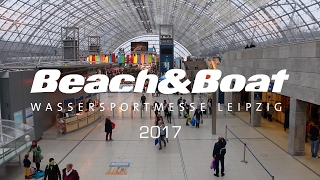 Beach & Boat Wassersportmesse - Leipzig 2017