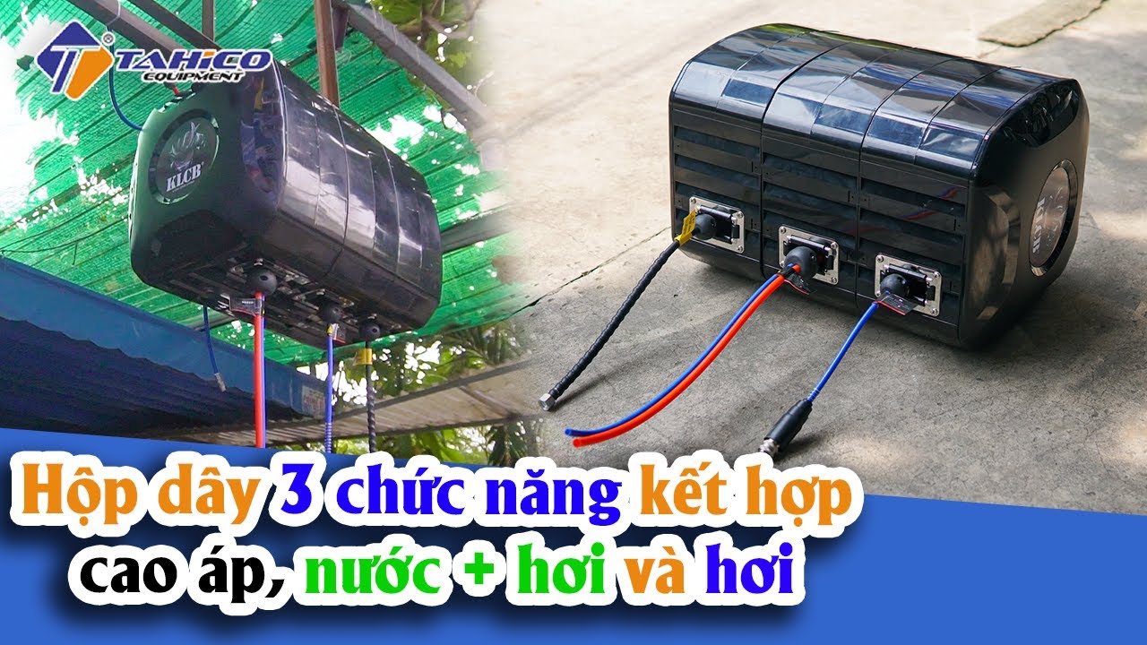 Hộp dây 3 chức năng kết hợp cao áp, nước + hơi và hơi 21