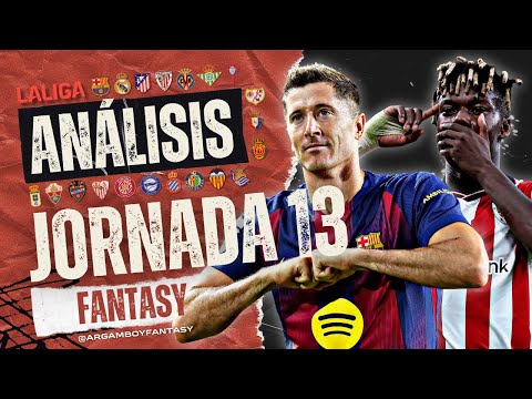 FANTASY ANALYSIS and RECOMMENDATIONS MATCHDAY 13 | LINEUPS and INJURIES | La Liga 2025/26 | Argamboy