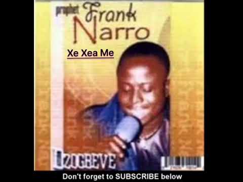 Frank Narro - Xe Xea Me