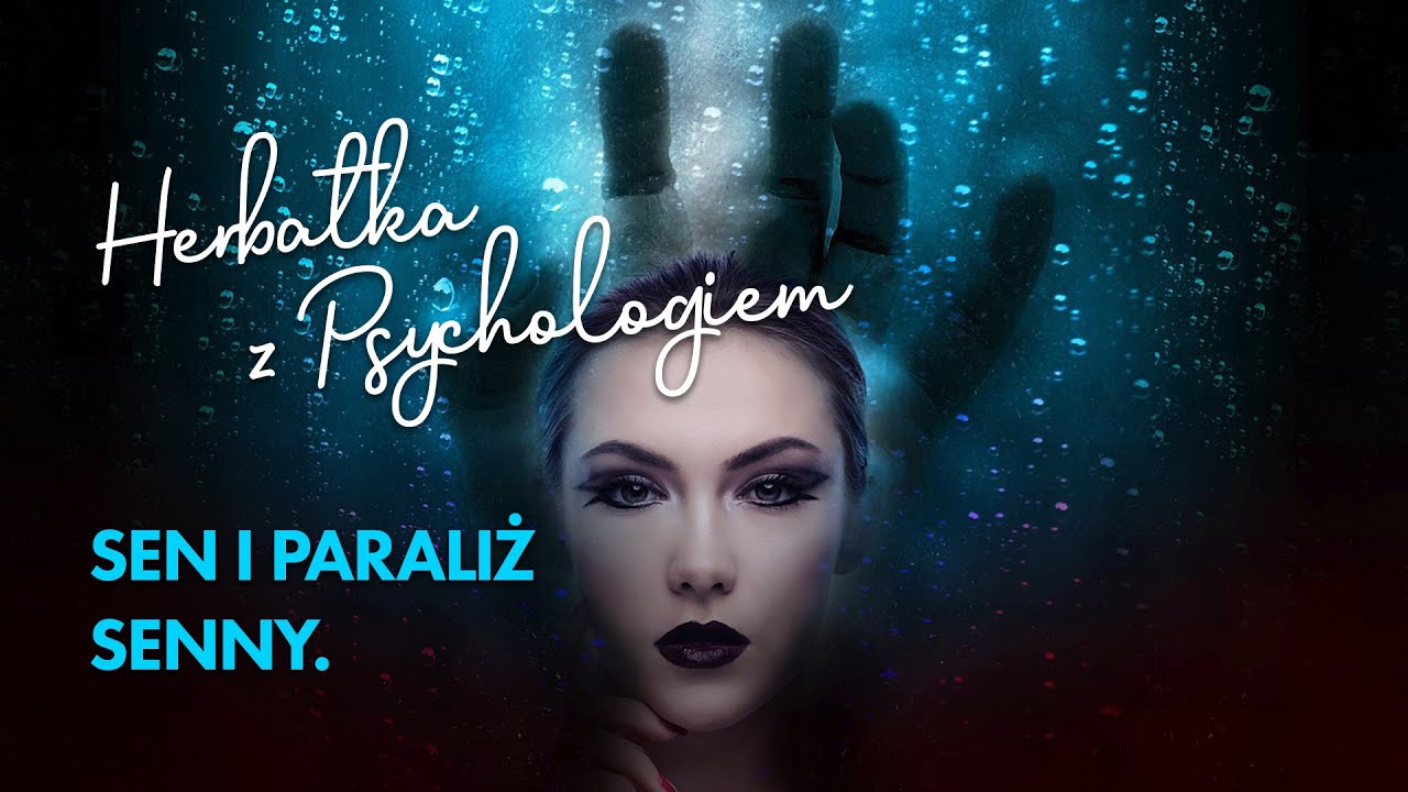 SEN I PARALIŻ SENNY.