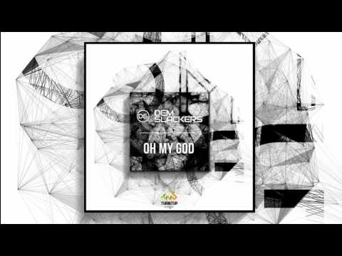 Dem Slackers - Oh My God (Out Now!)