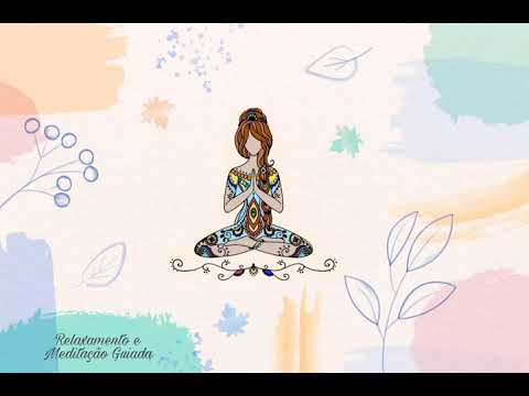 Relaxamento e Meditação Guiada - 1 Sessão