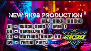 Download lagu BUNGA DESA ( RAIB ) NEW RK98 PRODUCTION DANGDUT SELOW 2025 ENAK BUAT SANTAI FULL BASS AWAS JEBOLL mp3