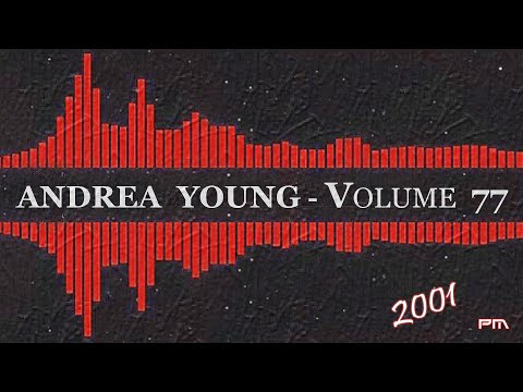 Dj Andrea Young - Volume 77 - 2001