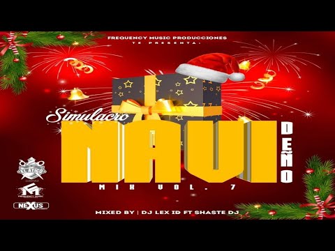 Simulacro Mix Navideño Vol.7 By Dj Lex ID LPA Ft Shaste Dj - Frequency Music Producciones