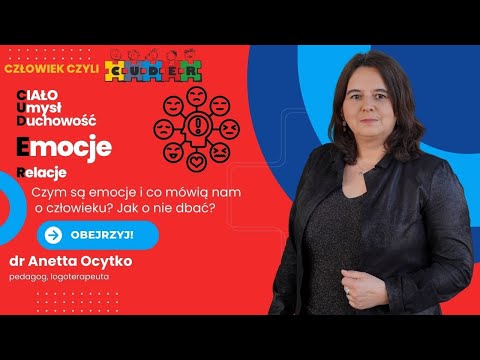 Czym są emocje i co mówią nam  o człowieku? Jak o nie dbać? Człowiek czyli Cuder #4 #emocje