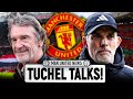United Hold Talks With Tuchel! | Man United News