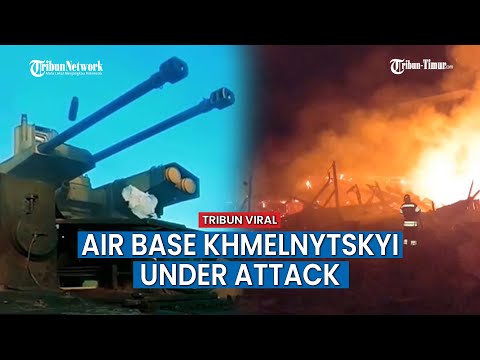 UPDATE Russia Cruise Missile Strikes in Starokonstantinov Air Base Khmelnytskyi Region
