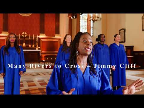 CK Gospel Choir - Many Rivers to Cross - Jimmy Cliff