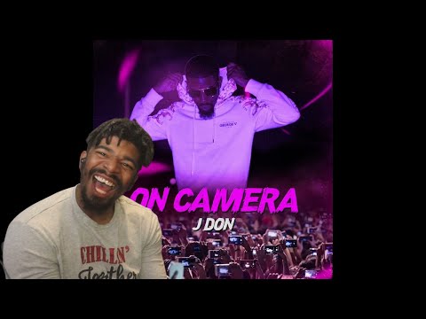 (DTN Reacts) J Don - On Camera (Official Audio) Clean
