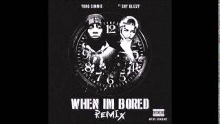 Yung Simmie Feat. Shy Glizzy - When I’m Bored (Remix)