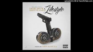 Doe Boy - Lifestyle Feat. Ripp Flamez