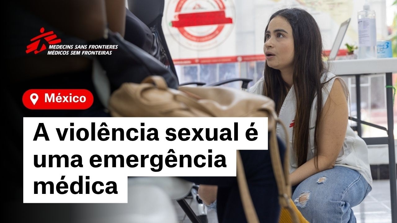 México | A violência sexual é uma emergência médica