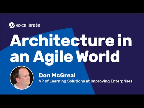 [Webinar] - Architecture in an Agile World
