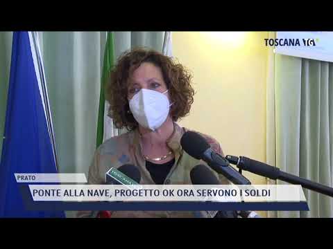 2021-05-22 PRATO - PONTE ALLA NAVE, PROGETTO OK ORA SERVONO I SOLDI