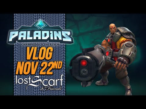 ScarfVloged Nov 22nd - Chiron, Paladins, Game Modes & Game Genres