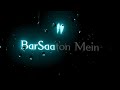 Bole Jo Koyal Bago Me Black Screen Status WhatsApp Love Status Video