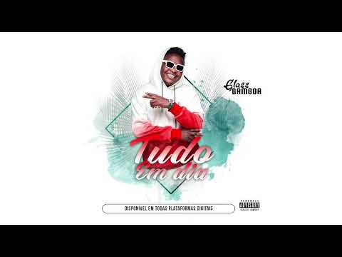 1- Glass Gamboa x Bangla10 & F-kay - Tudo Em Dia