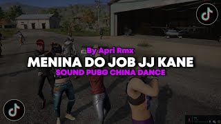 Download lagu DJ MENINA DO JOB JJ KANE BY Apri Rmx - Sound PUBG China Viral TikTok Terbaru 2025 !!! mp3