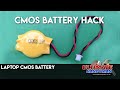 CMOS Battery Hack Laptop CMOS Battery