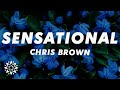 Chris Brown - Sensational (Lyrics) ft. Davido, Lojay