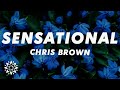 Chris Brown Sensational Lyrics Ft Davido Lojay