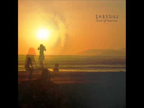 Leitbur - Think Of Tomorrow