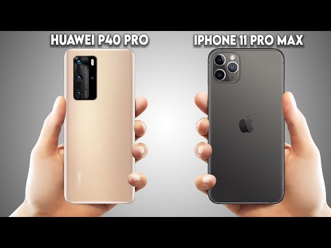 Huawei P40 Pro Vs iPhone 11 Pro Max
