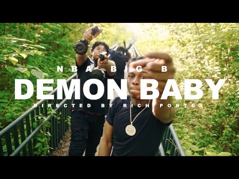 NBA Big B - Demon Baby (Official Video)