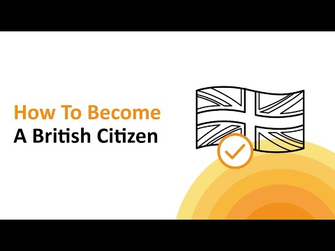 How To Become A British Citizen | Naturalisation In The UK Guide