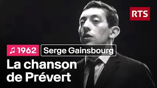 Serge Gainsbourg - La chanson de Prévert (1962)