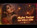 Mujhe Tumse Hai Kitne Gile 90s Bollywood Cover Song Old Is Gold 99m Music