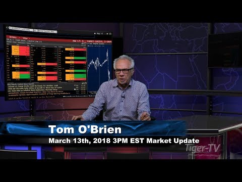 March 13th 3PM EST Market Update with Tom O'Brien on TFNN