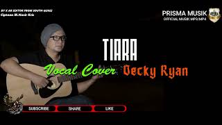 Download lagu TIARA Cover Decky Ryan #tiara #kris #deckyryan #mnasir #cover #coverlagu #prismamusik mp3 Download lagu TIARA Cover Decky Ryan #tiara #kris #deckyryan #mnasir #cover #coverlagu #prismamusik mp3
