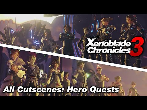 Hero Quests - All Cutscenes | Xenoblade Chronicles 3