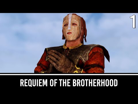 Requiem of the Brotherhood | Skyrim Mods