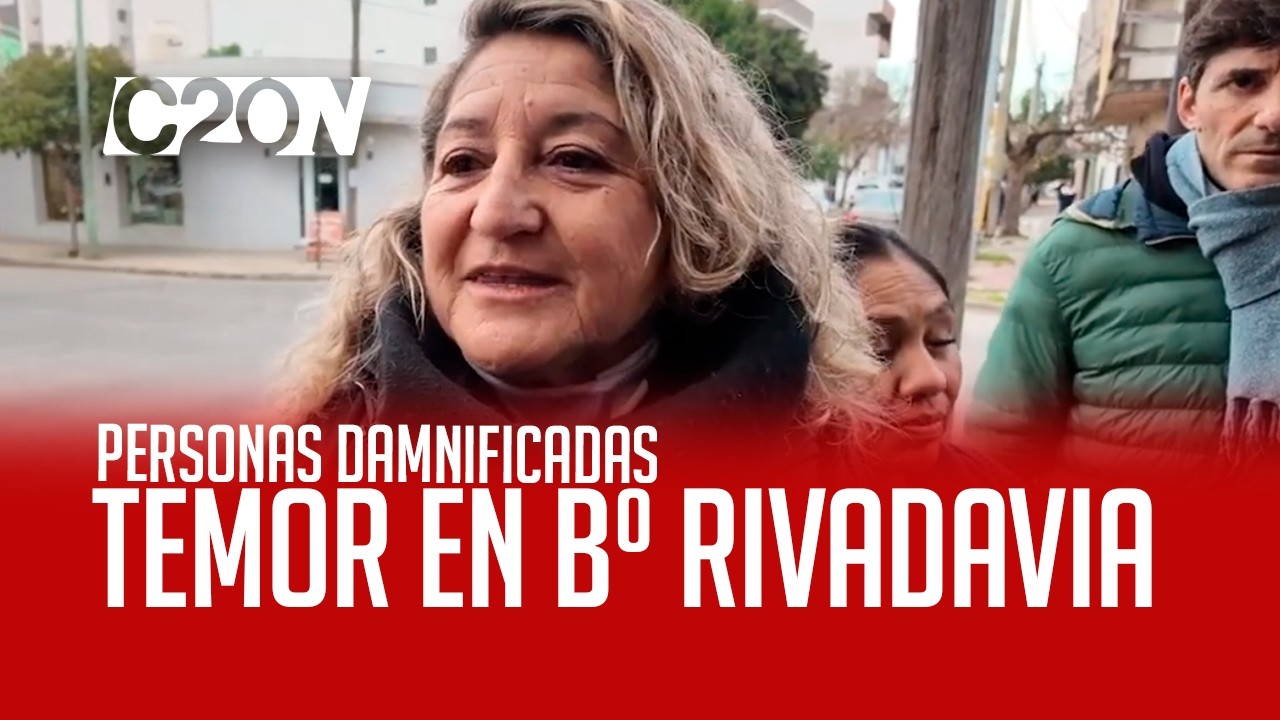 C20 Noticias | Temor en B° Rivadavia