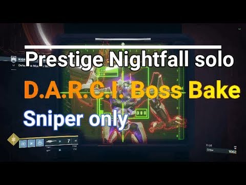 Prestige Nightfall Solo Inverted Spire - DARCI Boss Bake only Arcstrider