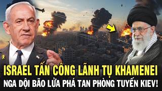 Điểm nóng thế giới 28/2: Israel Tấn Công Lãnh Tụ Khamenei - Bão lửa Zircon xé nát Kiev