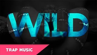 Kevin Hunter - Wild Life | Absolute Crazy Trap Music 2017 (Instrumental) [HD/HQ]