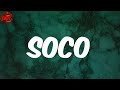 Starboy - Soco (Lyrics)