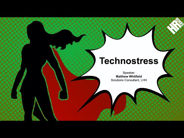HR Heroes Technostress