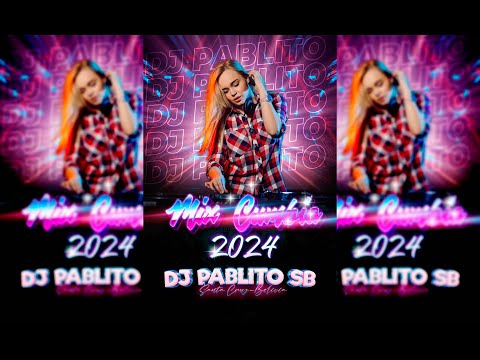 MIX CUMBIA 2024 DJ PABLITO SB