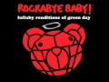 Boulevard of Broken Dreams - Lullaby Renditions of Green Day - Rockabye Baby!