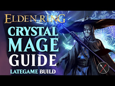 Elden Ring Mage Build Guide - How to Build a Crystal Mage (Level 100 Guide)