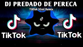 Download lagu DJ PREDADO DE PERECA X FULL VERS. LATEST VIRAL TREND (TIKTOK BUDOTS REMIX) 2025 mp3