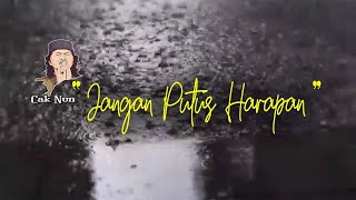 Download lagu Story Wa Cak Nun Renungan 30 Detik | Jangan Putus Harapan mp3