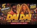 Which DAI DAI Fan Song Wins? TOP 5 DAI DAI SHAKIRA x BURNA BOY Style | FIFA World Cup Anthem 2026 DEFAULT Thumbnail